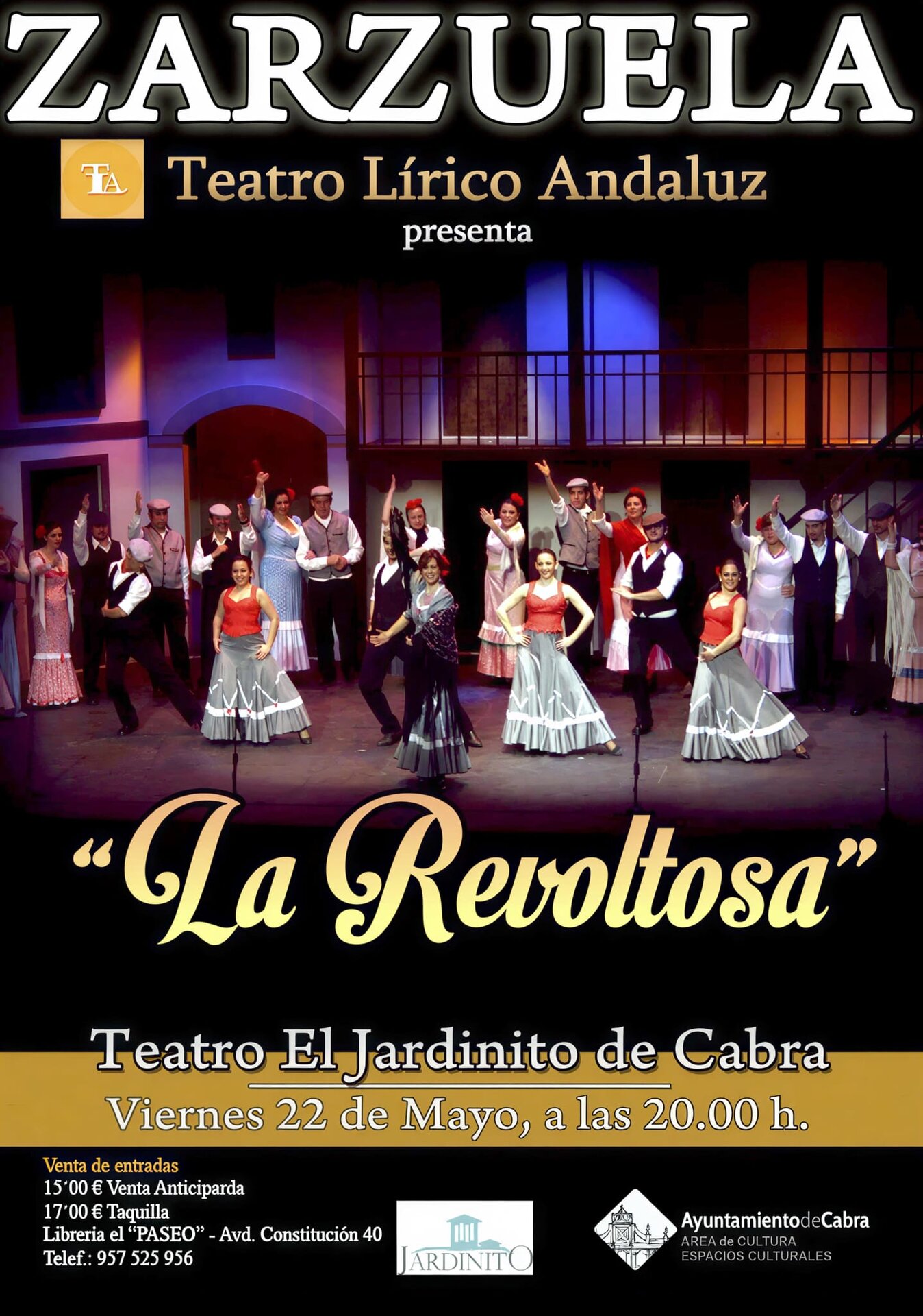 CARTEL ZARZUELA 'LA REVOLTOSA' EN CABRA
