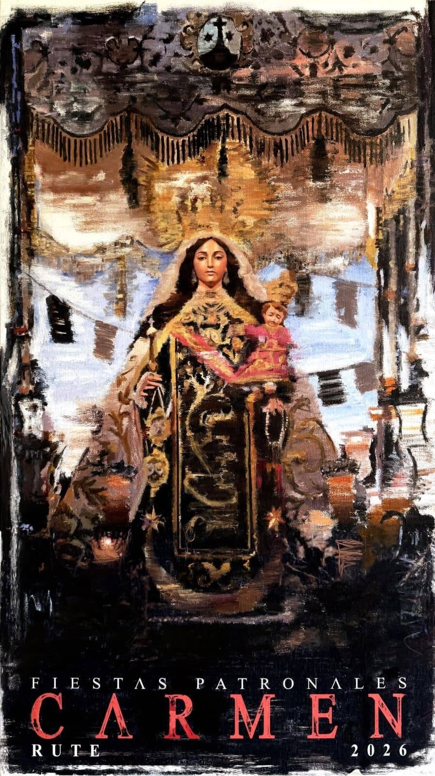 Cartel anunciador de las Fiestas Patronales de la Virgen del Carmen en Rute 2026.